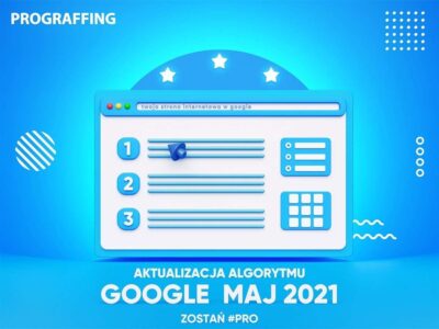 google maj 2021 aktualizacja algorytmu