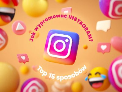 Jak wypromować Instagram?