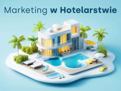 Marketing w hotelarstwie