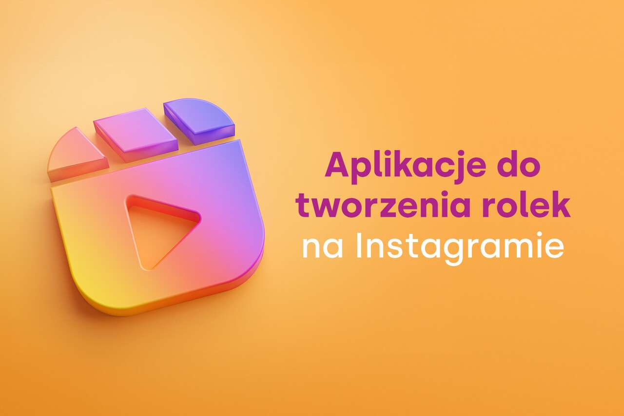 5 najlepszych aplikacji do tworzenia rolek na Instagramie