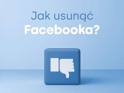 Jak usunąć Facebooka?