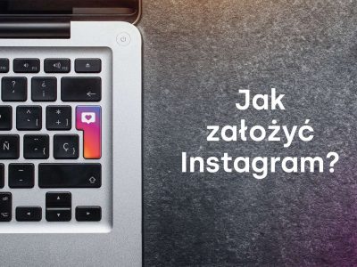 Jak założyć Instagram?