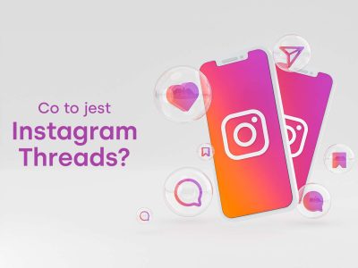 Co to jest Instagram Threads?